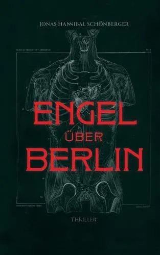 Engel Über Berlin:Thriller