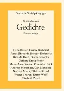 Deutsche Sozialpädagogen - Sie schrieben auch Gedichte:Eine Anthologie