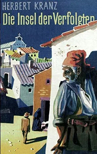 Die Insel der Verfolgten:Abenteuer auf Sardinien