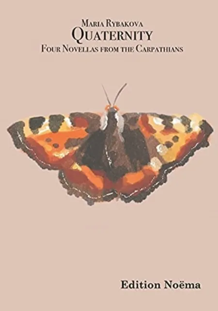Quaternity. Four Novellas from the Carpathians