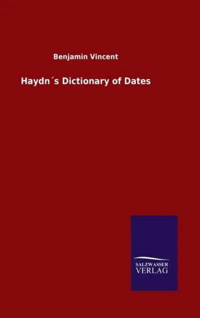 Haydn´s Dictionary of Dates