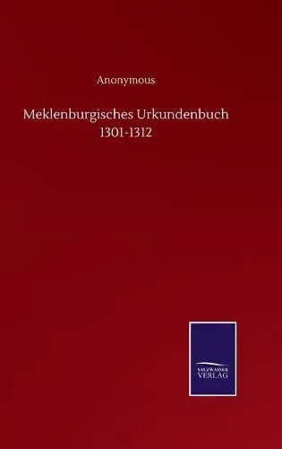 Meklenburgisches Urkundenbuch 1301-1312