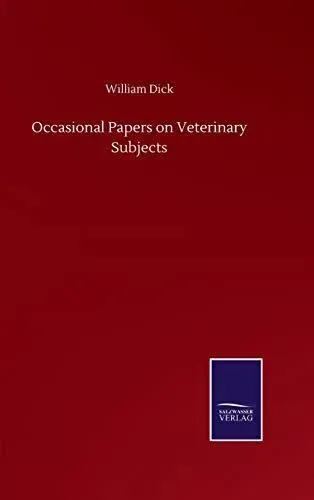 Occasional Papers on Veterinary Subjects