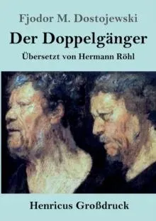 Der Doppelgänger (Großdruck)
