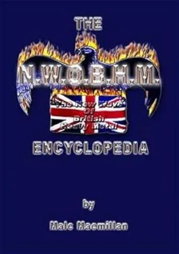 Nwobhm Encyclopedia (UK Only)