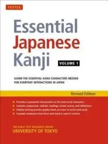 Essential Japanese Kanji Volume 1