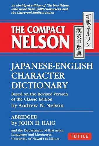Compact Nelson Japanese-English Character Dictionary