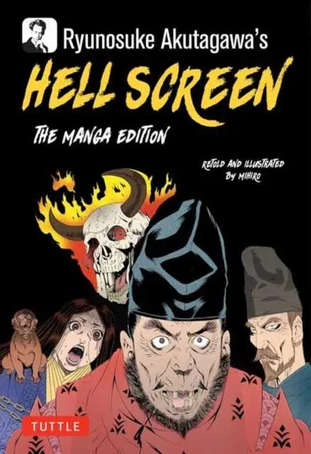Ryunosuke Akutagawa's Hell Screen