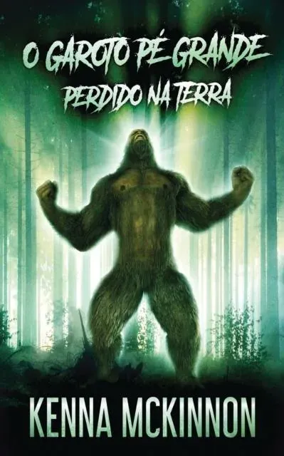 O Garoto Pé Grande - Perdido Na Terra