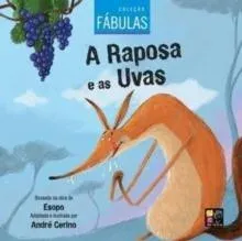 2 LIVROS EM UM: COLECAO FABULAS - A RAPOSA E AS UVAS, ASSEMBLEIA DOS RATOS