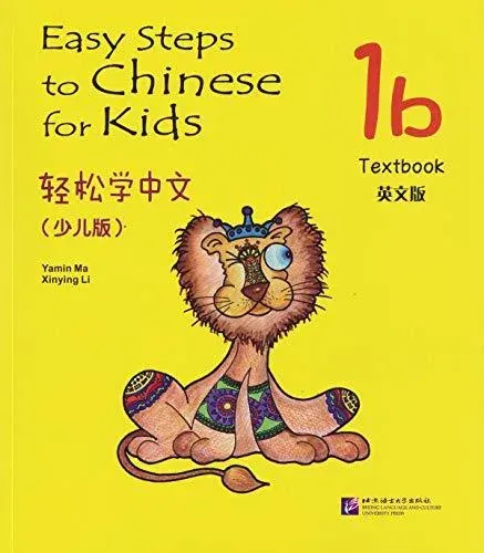Easy Steps to Chinese for Kids vol.1B - Textbook