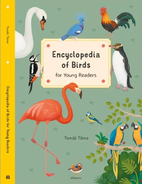 Encyclopedia of Birds for Young Readers : for Young Readers