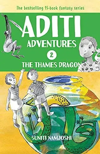 Aditi and the Thames Dragon