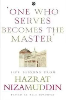 One Who Serves Becomes The Master'
