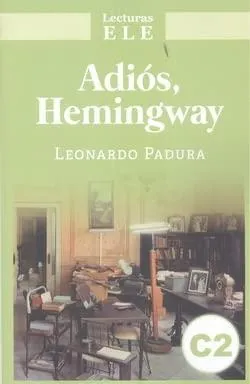 Adios Hemingway