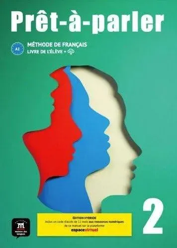 Pret-a-parler 2 – Edition hybride – Livre de l’eleve + audio MP3. A2