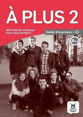 plus 2 – Cahier d'exercices + audio MP3. A2