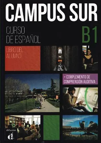 Campus Sur B1 - Edicion hibrida - Libro del alumno