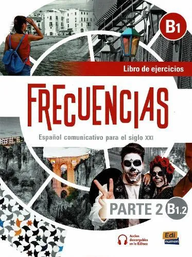 Frecuencias B1 : Part 2 : B1.2 : Exercises Book