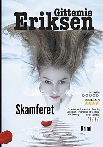 Skamferet:En Pia Holm krimi