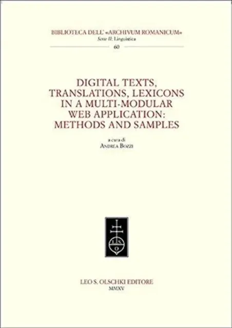 Digital texts, translations, lexicons in a multi-modular web application: methods and samples
