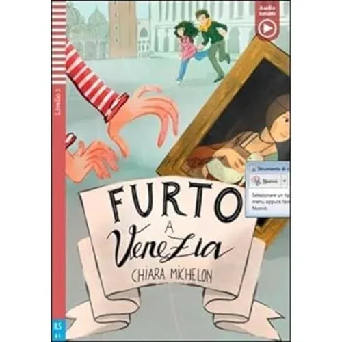 Teen ELI Readers - Italian : Furto a Venezia + downloadable audio