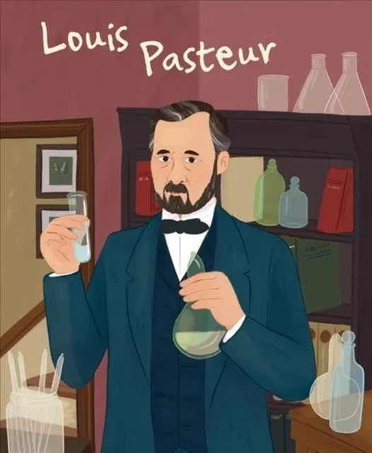 Louis Pasteur : Genius