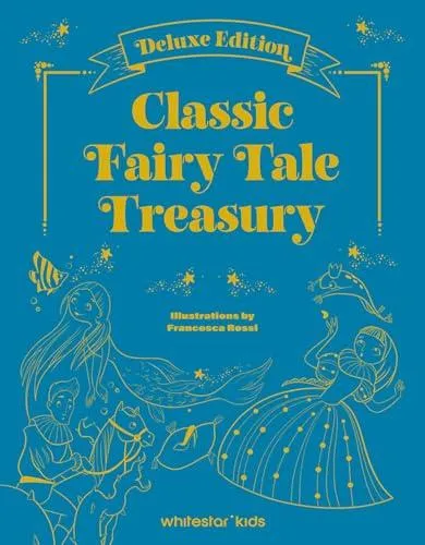 The Greatest Fairy Tales : by Charles Perrault, Hans Christian Andersen and the Brothers Grimm