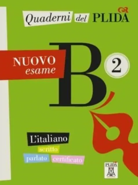 Quaderni del PLIDA Nuovo esame B2 + audio online