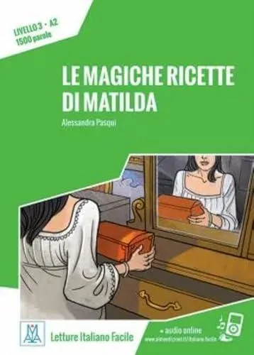 Le magiche richette di Matlida. A2