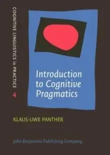 Introduction to Cognitive Pragmatics