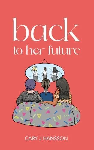 Back to her future