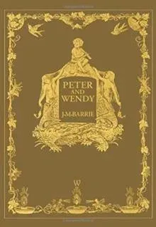 Peter and Wendy or Peter Pan (Wisehouse Classics Anniversary Edition of 1911 - with 13 original illustrations)