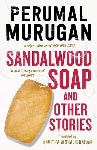 Sandalwood Soap and other Stories