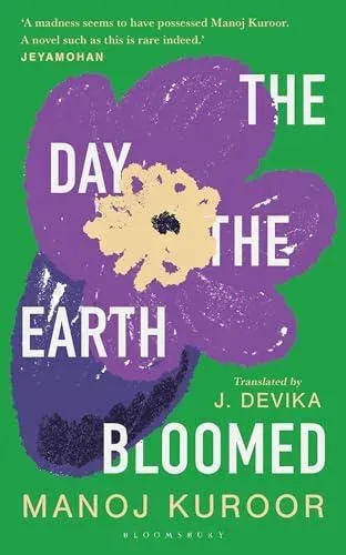 The Day the Earth Bloomed