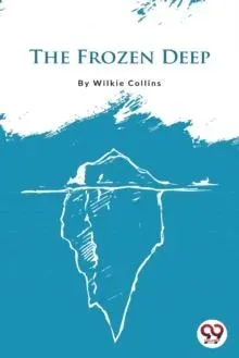 The Frozen Deep