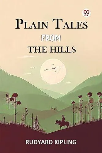Plain Tales From The Hills
