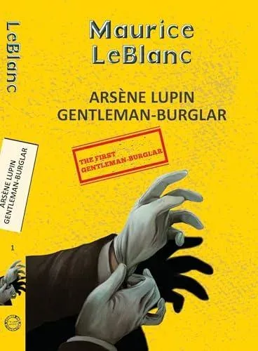 Arsene Lupin 1: The Extraordinary Adventures of Arsene Lupin