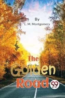 The Golden Road