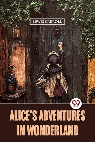 Alice's Adventures In Wonderland