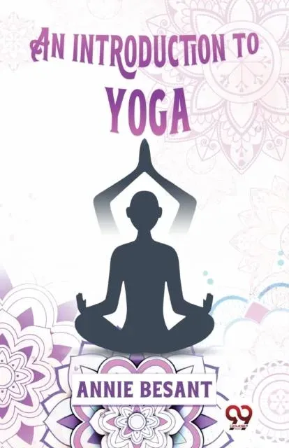 An Introduction To Yoga