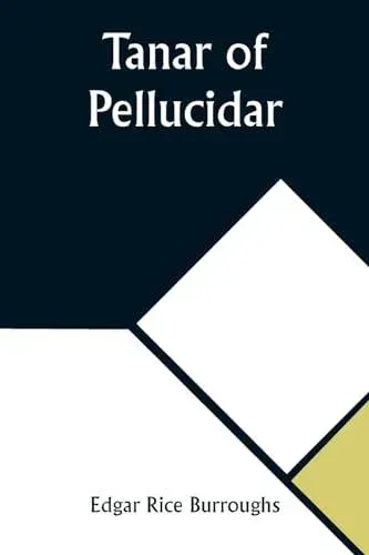 Tanar of Pellucidar