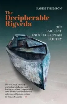 Decipherable Rigveda