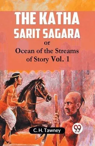 Katha Sarit Sagaraor, Ocean of the Streams of Story Vol. 1 (Edition2023)