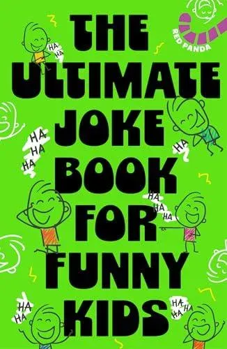 Ultimate Joke Book For Funny Kids