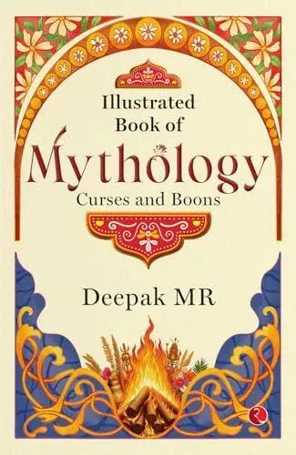 Illustrated Book of Mythology: Curses and Boons