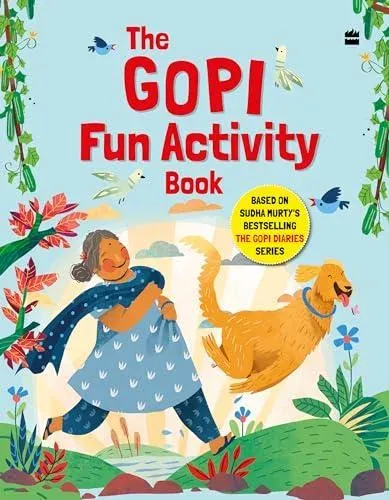 Gopi Fun Activity Book Based on Sudha Murty's Bestselling The Gopi Diaries Series