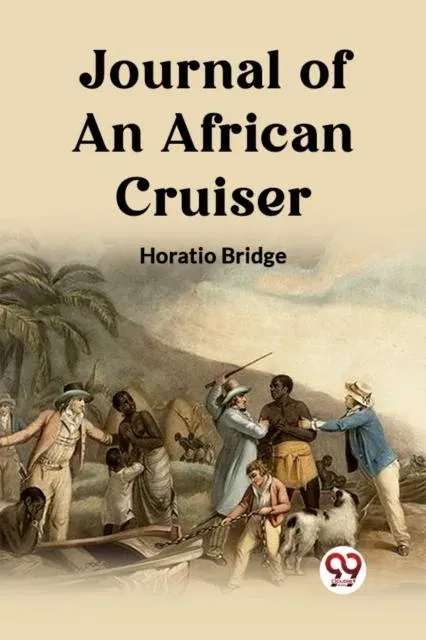 Journal of an African Cruiser