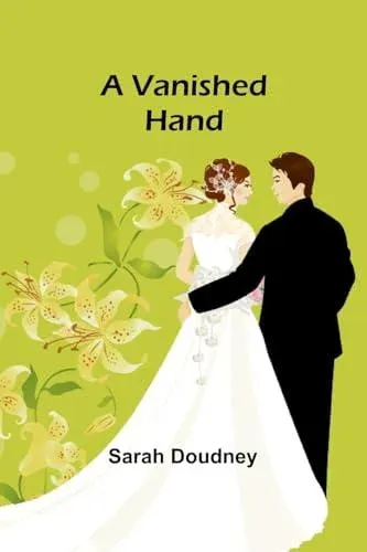 A Vanished Hand