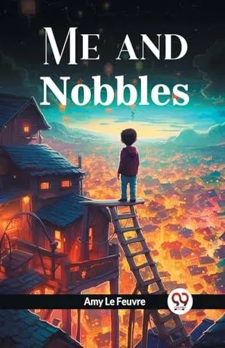 Me and Nobbles